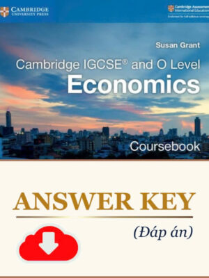 Đáp Án Sách Cambridge IGCSE and O Level Economics (Answer Key)